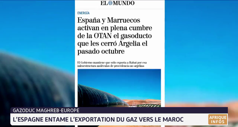 Gazoduc Maghreb-Europe: l'Espagne entame l'exportation du gaz vers le Maroc