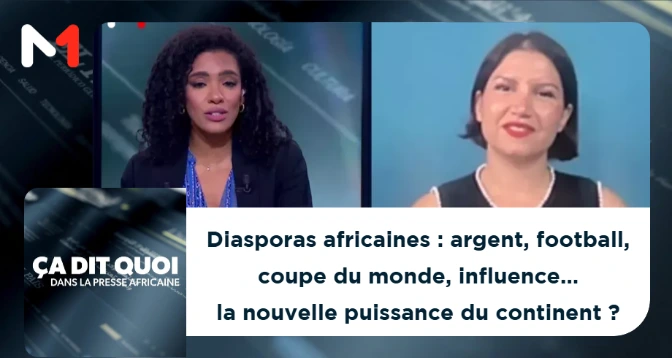 ÇA DIT QUOI DANS LA PRESSE AFRICAINE ? > Diasporas africaines : argent, football, coupe du monde, influence… la nouvelle puissance du continent ?
