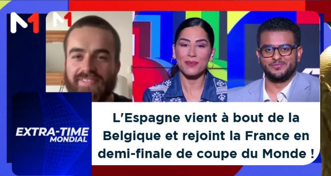 EXTRA-TIME MONDIAL > L&rsquo;Espagne vient à bout de la Belgique et rejoint la France en demi-finale de coupe du Monde !
