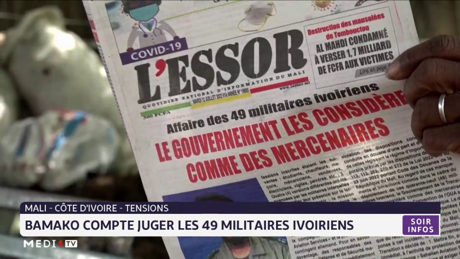 Mali: Bamako compte juger les 49 militaires ivoiriens
