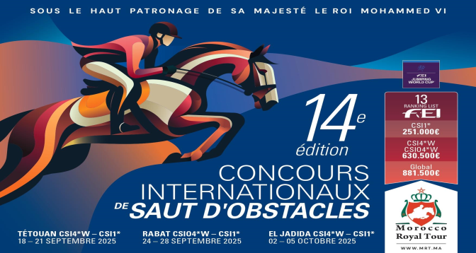 Saut d'obstacles: la 14e édition du Morocco Royal Tour, du 18 septembre au 05 octobre à Tétouan, Rabat et El Jadida

