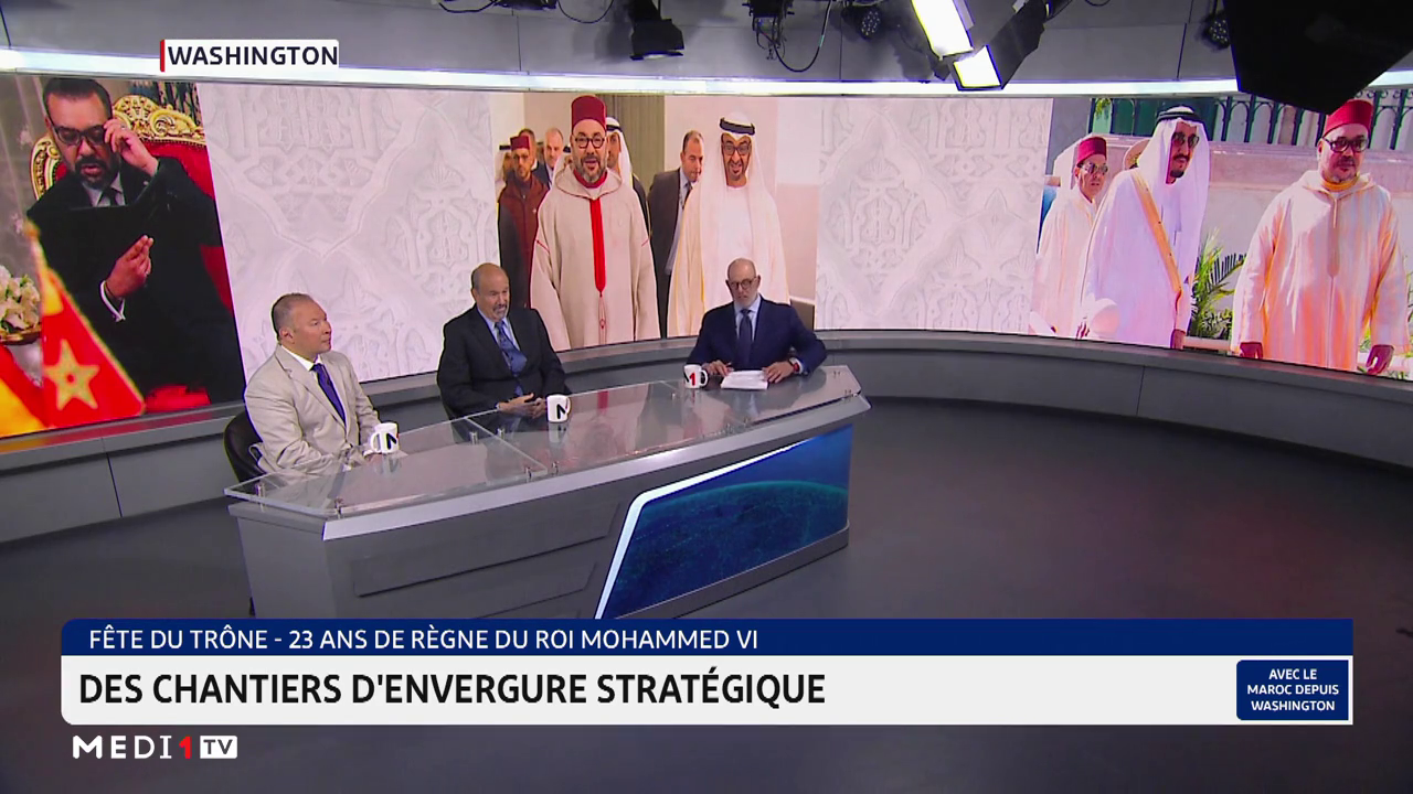 Fête du trône-23 ans de règne du Roi Mohammed VI: des chantiers d'envergure stratégique
