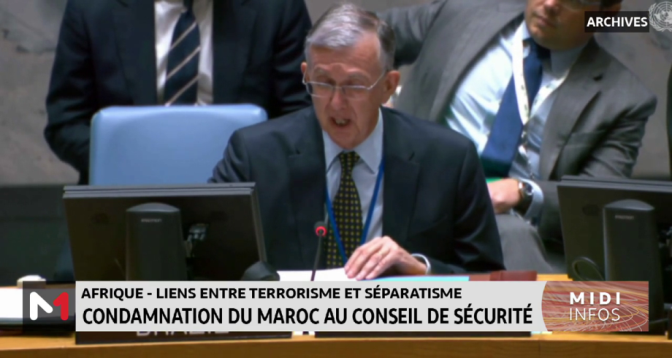 Liens entre terrorisme et séparatisme : condamnation du Maroc au Conseil de sécurité