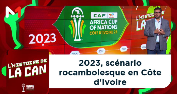 L&rsquo;HISTOIRE DE LA CAN > 2023, scénario rocambolesque en Côte d&rsquo;Ivoire